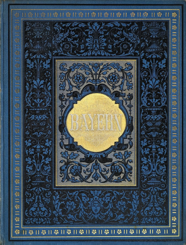 Ein blau-goldenes Buch mit dem Titel "Bayern" und detailreichen Umschlaggestaltungen.