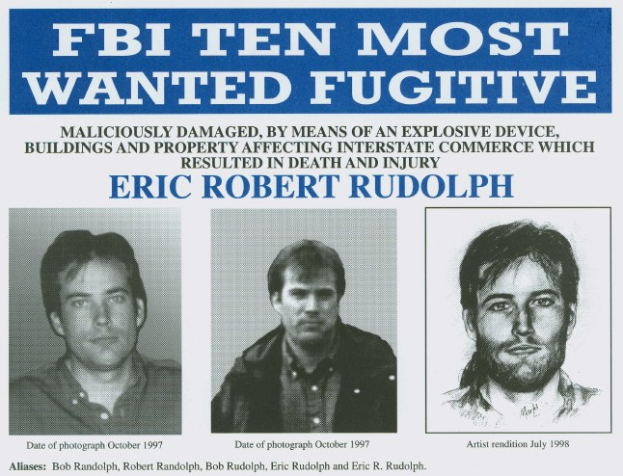 FBI Ten Most Wanted Fugitive Eric Robert Rudolph poster featuring three photos of different-aged individuals with serious expressions against a black background.