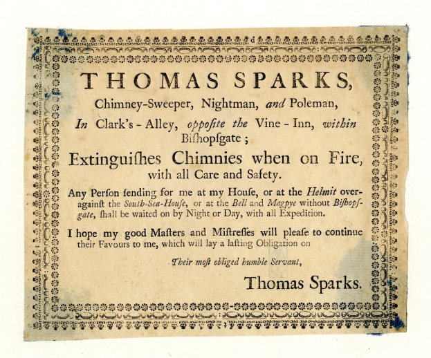 Papier mit aufgedrucktem Text, der die Dienstleistungen des Schornsteinfegers Thomas Sparks, einschließlich Feuerlöschung, bewirbt, befindet sich in Clark's Alley gegenüber dem Vine-Inn in Bishopsgate.